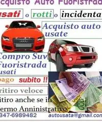 Acquisto auto veicoli usati,anche se rotti  ritiro immediato chiama 3476989482 Acquisto auto veicoli usati,anche se rotti  ritiro immediato chiama 3476989482